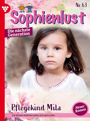 cover image of Sophienlust--Die nächste Generation 63 – Familienroman